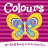 Colours (Tiny Tots Touch and Feel) Learning Book
