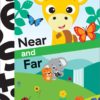 Baby Einstein - Near and Far Story Book