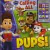 Nickelodeon Paw Patrol: Calling All Pups! Story Book