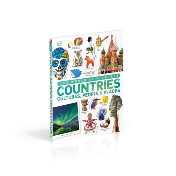 Our World in Pictures: Countries, Cultures, People & Places: A Visual Encyclopedia of the World