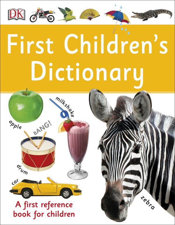 First Children's Dictionary: A First Reference Book for Children