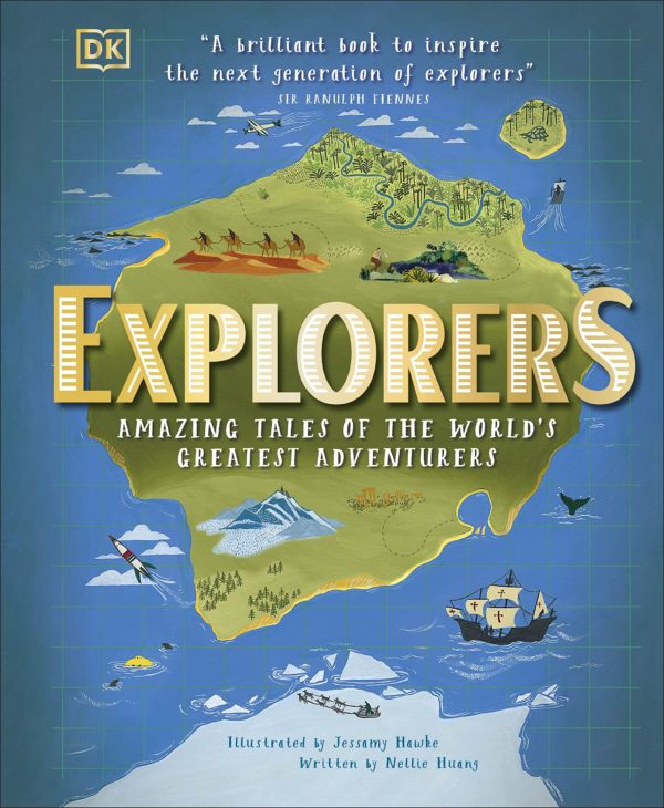 Explorers: Amazing Tales of the World's Greatest Adventures Educational Book