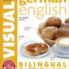 German-English Bilingual Visual Dictionary