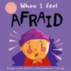 When I Feel Afraid-Learning Book