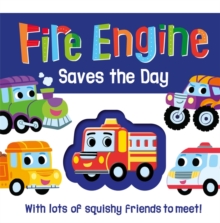 Fire Engine Saves The Day - Story Book