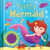 Pretty Mermaid (Funtime Sounds) [Board book]