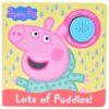 Peppa Pig: Lots of Puddles! (Play-A-Sound) Pi Kids