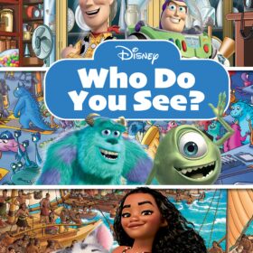 Disney - Toy Story, Moana, Monsters Inc., and More! - Who Do You See? Look and Find Activity Book - PI Kids