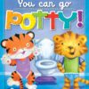 You Can Go Potty! Board Book