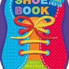 1, 2 Buckle My Shoe (Tiny Tots Shoe Book)