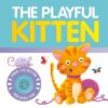 The Playful Kitten Sound Book